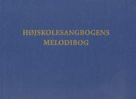 Michael Bojesen: Højskolesangbogens Melodibog