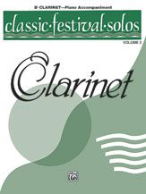 Classic Festival Solos (B-Flat Clarinet) Volume 2