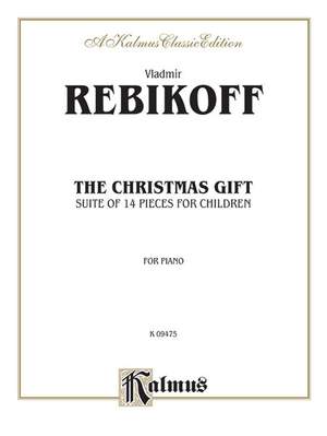 Vladimir Rebikoff: The Christmas Gift