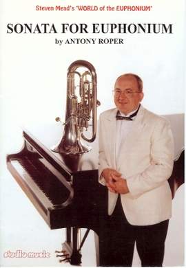 Antony Roper: Sonata for Euphonium (treble/bass clefs with piano)