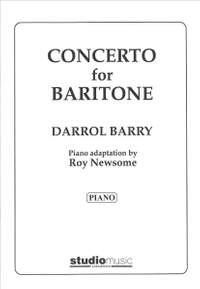 Darrol Barry: Concerto for Baritone (treble/bass clefs and piano)