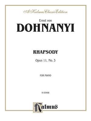 Ernst von Dohnanyi: Rhapsody, Op. 11, No. 3