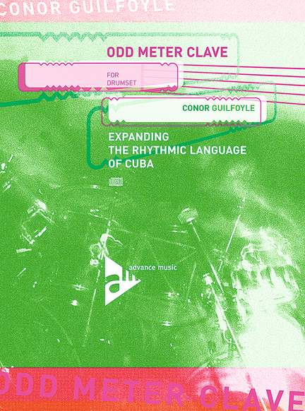 Guilfoyle, C: Odd Meter Clave for Drumset