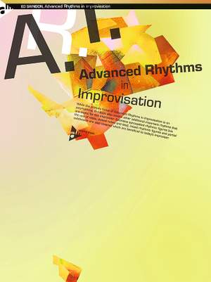Saindon, E: Advanced Rhythms in Improvisation