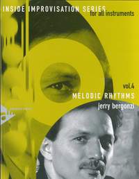Bergonzi, J: Melodic Rhythms Vol. 4
