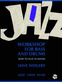 Weigert, D: Jazz Workshop for Bass and Drums