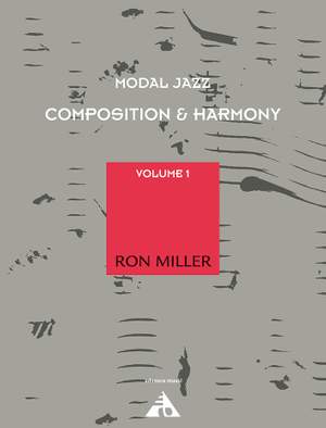 Miller, R: Modal Jazz Composition & Harmony Vol. 1