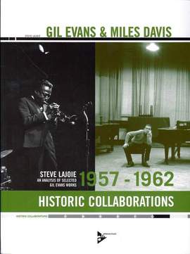 Lajoie, S: Gil Evans & Miles Davis