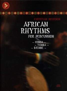 Bourdon, C: African Rhythms for Percussion