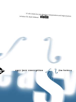Snidero, J: Easy Jazz Conception Violin