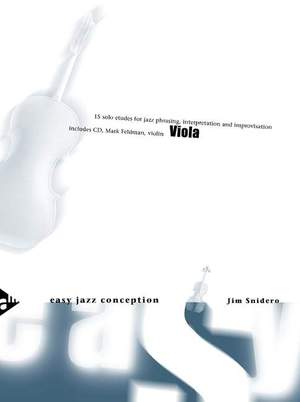 Snidero, J: Easy Jazz Conception Viola