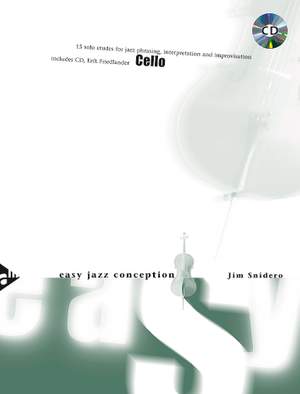 Snidero, J: Easy Jazz Conception Cello