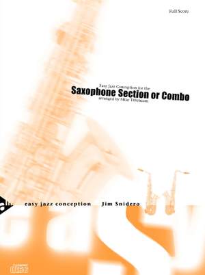 Snidero, J: Easy Jazz Conception Saxophone Section or Combo