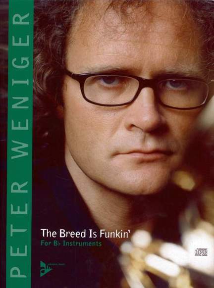 Weniger, P: The Breed Is Funkin'