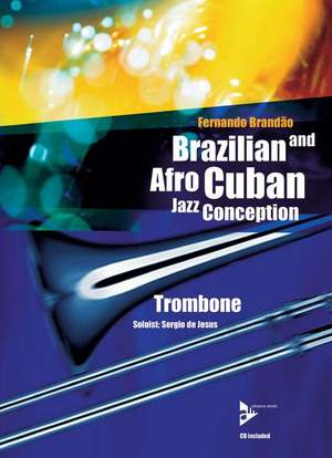 Brandao, F: Brazilian And Afro-Cuban Jazz Conception