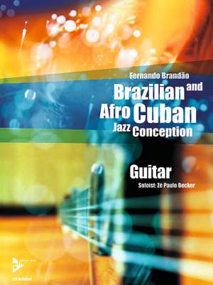 Brandao, F: Brazilian And Afro-Cuban Jazz Conception