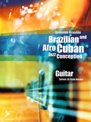 Brandao, F: Brazilian and Afro-Cuban Jazz Conception - Guitar