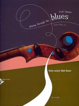 Lipsius, F: Playing Through The Blues - Violin