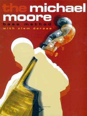Moore, M: The Michael Moore Bass Method