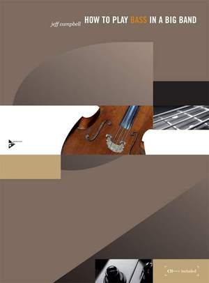 Campbell, J: How to Play Bass in a Big Band