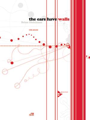 Dickinson, B: The Ears Have Walls