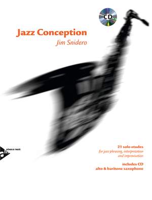 Snidero, J: Jazz Conception Alto & Baritone Saxophone