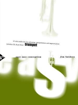 Snidero, J: Easy Jazz Conception Trumpet