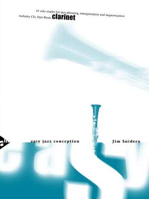 Snidero, J: Easy Jazz Conception Clarinet