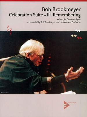 Brookmeyer, B: Celebration Suite - III. Remembering