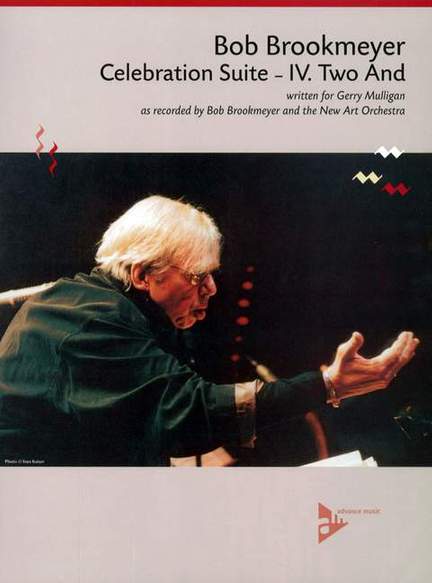 Brookmeyer, B: Celebration Suite - IV. Two And