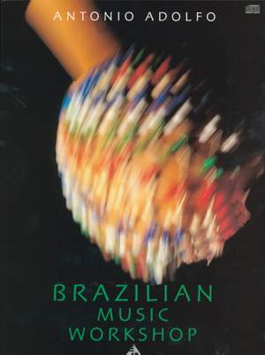 Adolfo, A: Brazilian Music Workshop
