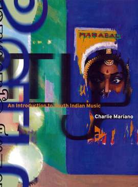 Mariano, C: An Introduction to South Indian Music