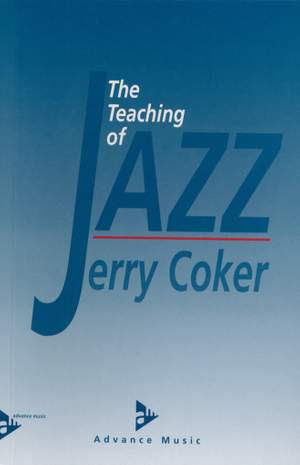 Coker, J: The Teaching of Jazz