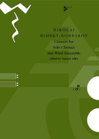 Rimsky-Korsakov, N: Concert for Solo Clarinet and Wind Ensemble