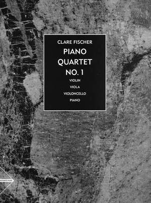 Fischer, C: Piano Quartet No. 1