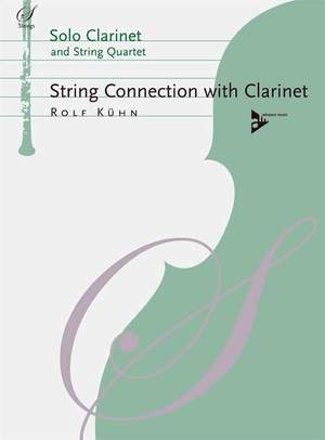 Kuehn, R: String Connection With Clarinet