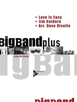 Snidero, J: Love Is Easy