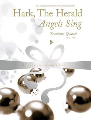 Mendelssohn: Hark, The Herald Angels Sing