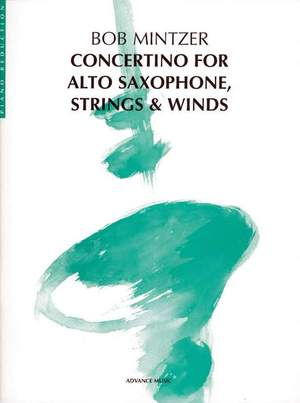 Mintzer, B: Concertino for Alto Saxophone, Strings & Winds