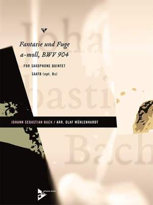 Bach, J S: Fantasie and Fuge A minor BWV 904