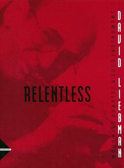 Liebman, D: Relentless