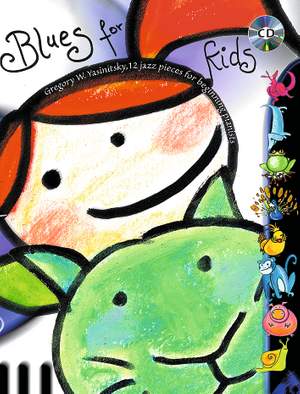 Yasinitsky, G: Blues for Kids