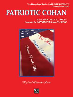 George M. Cohan: Patriotic Cohan