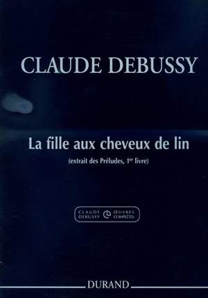 Debussy: La fille aux cheveux de lin