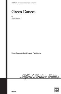 Alice Parker: Green Dances SATB