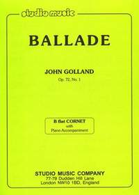John Golland: Ballade for Cornet, Op. 72/1