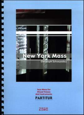 Christoph Schoepsdau: New York Mass
