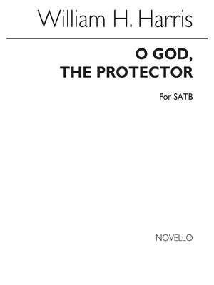 Sir William Henry Harris: O God The Protector