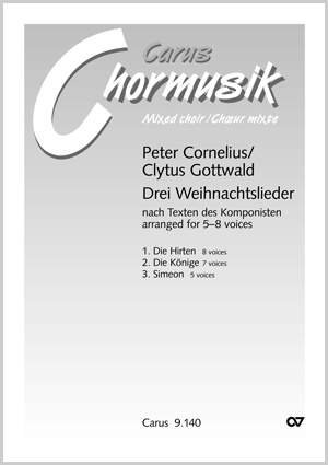 Cornelius: Cornelius / Gottwald: Drei Weihnachtslieder