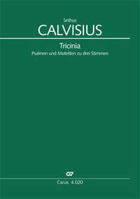 Calvisius: Tricinia. Psalmen und Motetten zu drei Stimmen